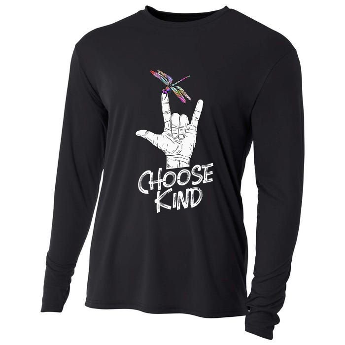 Choose Kind Asl Language Dragonfly Lover Insects Cooling Performance Long Sleeve Crew