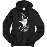 Choose Kind Asl Language Dragonfly Lover Insects Tie Dye Hoodie