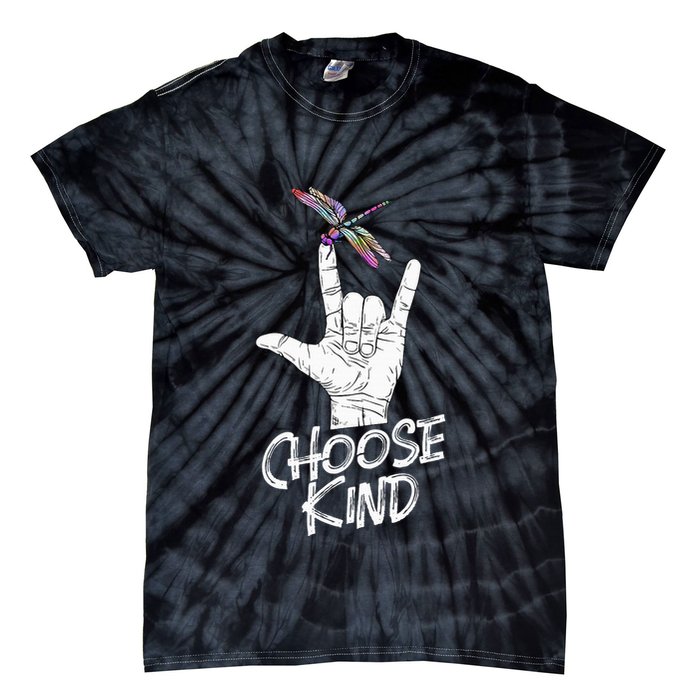 Choose Kind Asl Language Dragonfly Lover Insects Tie-Dye T-Shirt