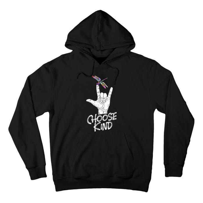 Choose Kind Asl Language Dragonfly Lover Insects Tall Hoodie
