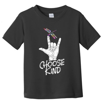 Choose Kind Asl Language Dragonfly Lover Insects Toddler T-Shirt