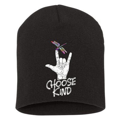Choose Kind Asl Language Dragonfly Lover Insects Short Acrylic Beanie
