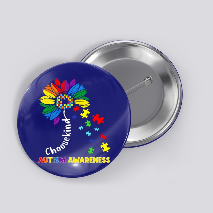 Choose Kind Autism Awareness Sunflower Mom Cute Funny Gift Cute Gift Button