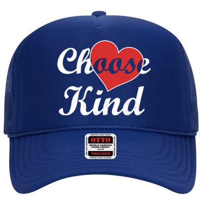 Choose Kind Autism Awarness Antibullying Gift Gift High Crown Mesh Back Trucker Hat