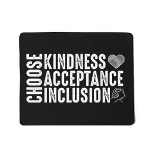 Choose Kindness Acceptation Inclusion Unity Day Orange Kids Mousepad