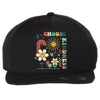   Choose Kindness Be Kind Inspirational Wool Snapback Cap