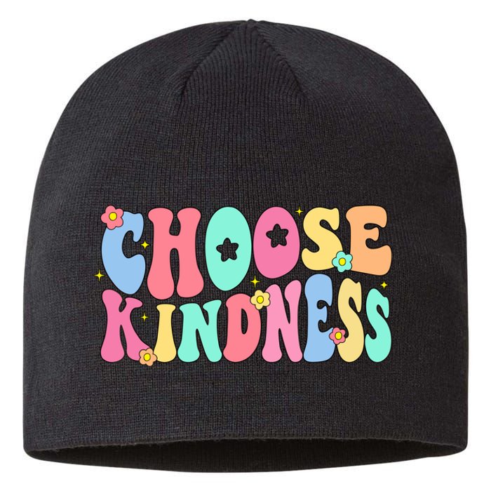 Choose Kindness Be Kind Inspirational Teacher Sustainable Beanie