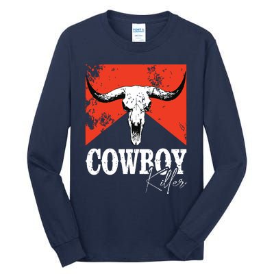 Cowboy Killers Bull Skull Howdy Punchy Western Country Music Tall Long Sleeve T-Shirt