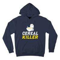 Cereal Killer Breakfast Lover Funny Hoodie