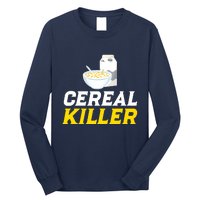 Cereal Killer Breakfast Lover Funny Long Sleeve Shirt