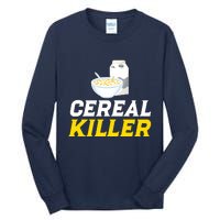 Cereal Killer Breakfast Lover Funny Tall Long Sleeve T-Shirt