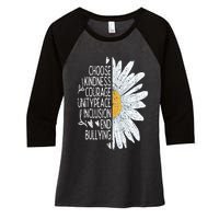 Choose Kindness Courage Sunflower Orange Anti Bullying Women's Tri-Blend 3/4-Sleeve Raglan Shirt