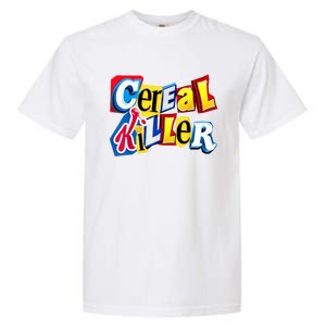 Cereal Killer Garment-Dyed Heavyweight T-Shirt