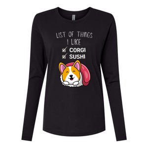 Cute Kawaii Corgi List Of Things I Like Sushi Lover Gift Womens Cotton Relaxed Long Sleeve T-Shirt