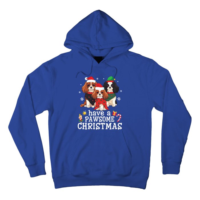 Cavalier King Charles Spaniel Dogs Have A Pawsome Christmas Gift Hoodie