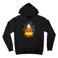 Cute Kawaii Candy Corn I Like Me Thanksgiving & Christmas Hoodie