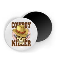 Cowboy Killer Country Skeleton Magnet