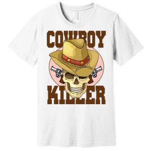 Cowboy Killer Country Skeleton Premium T-Shirt