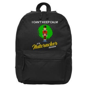 Cant Keep Calm Ballet Nutcracker Season 16 in Basic Backpack