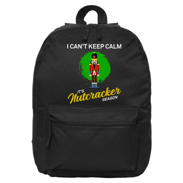 Cant Keep Calm Ballet Nutcracker Season 16 in Basic Backpack