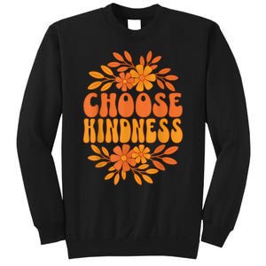 Choose Kindness Cool 60s Unity Day Groovy World Kindness Day Sweatshirt