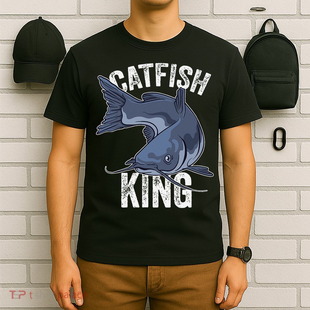 Catfish King Catfish Fishing Catfishing T-Shirt