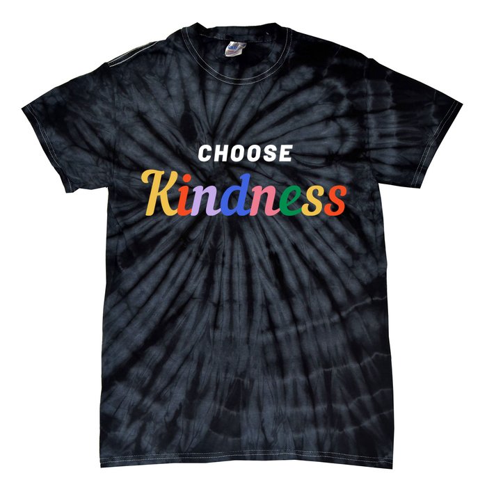 Choose Kindness Colorful Positive Quote Tie-Dye T-Shirt