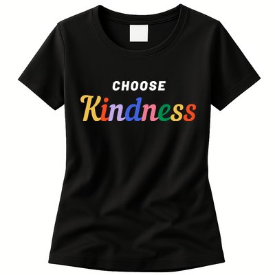 Choose Kindness Colorful Positive Quote Womens T-Shirt