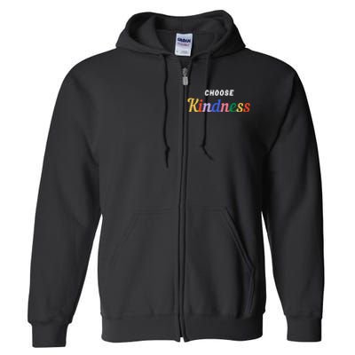 Choose Kindness Colorful Positive Quote Full Zip Hoodie