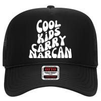 Cool Kids Carry Narcan End Overdose Awareness High Crown Mesh Back Trucker Hat