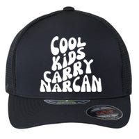 Cool Kids Carry Narcan End Overdose Awareness Flexfit Unipanel Trucker Cap