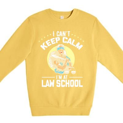 Cant Keep Calm At Law School Future Lawyer Scale Graduation Cute Gift Premium Crewneck Sweatshirt