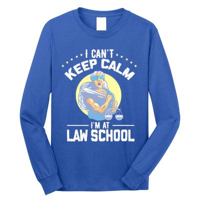 Cant Keep Calm At Law School Future Lawyer Scale Graduation Cute Gift Long Sleeve Shirt