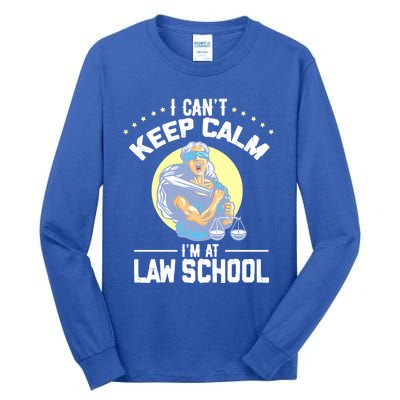 Cant Keep Calm At Law School Future Lawyer Scale Graduation Cute Gift Tall Long Sleeve T-Shirt