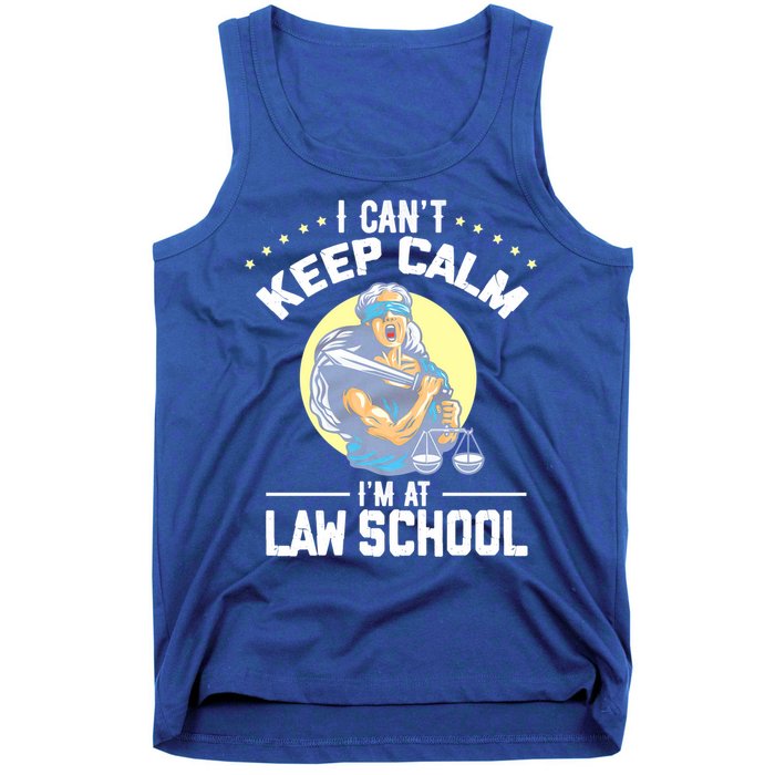 Cant Keep Calm At Law School Future Lawyer Scale Graduation Cute Gift Tank Top