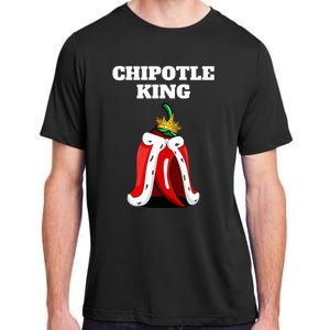 Chipotle King Chipotle Lover Mexican Chipotle Adult ChromaSoft Performance T-Shirt