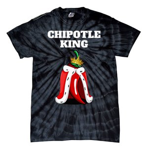 Chipotle King Chipotle Lover Mexican Chipotle Tie-Dye T-Shirt