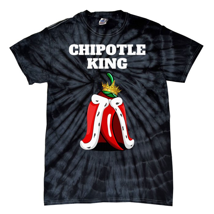 Chipotle King Chipotle Lover Mexican Chipotle Tie-Dye T-Shirt