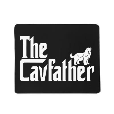 Cavalier King Charles Spaniel Ruby Gifts Father Mousepad