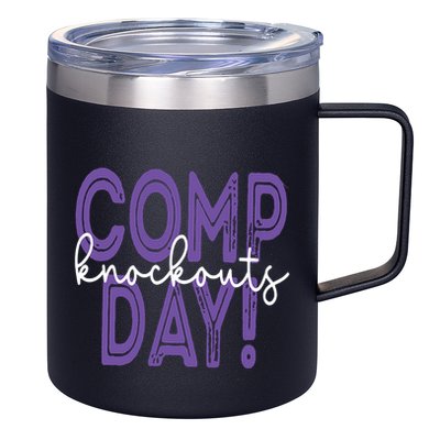 Comp Knockout Day 12oz Stainless Steel Coffee Mug