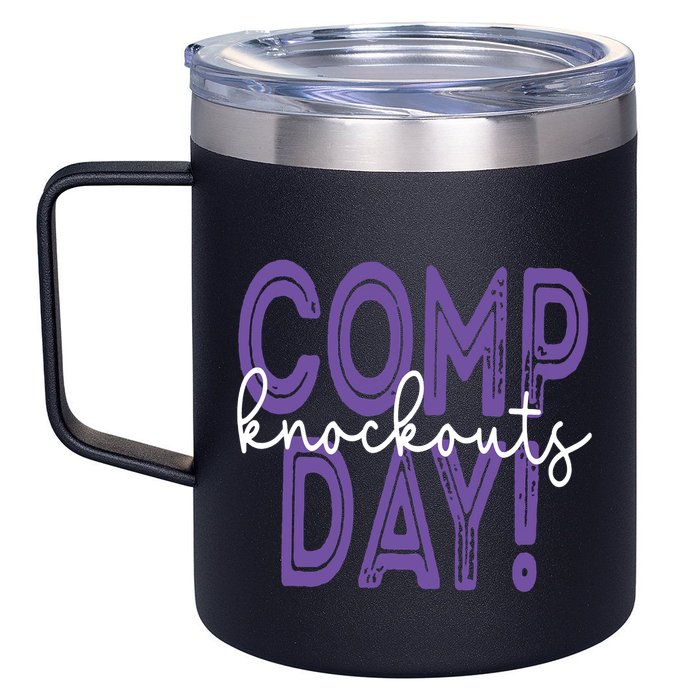 Comp Knockout Day 12oz Stainless Steel Coffee Mug