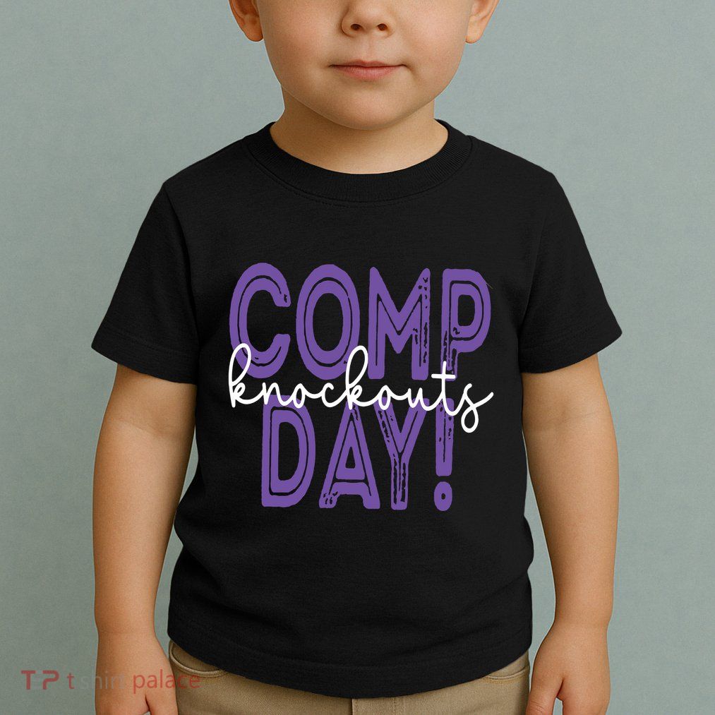Comp Knockout Day Toddler T-Shirt