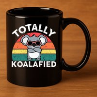Cute Koalafied Dad Koala 11oz C Handle Ceramic Mug