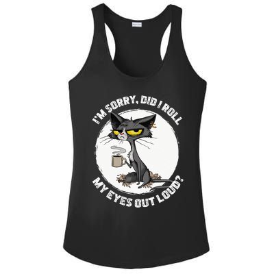 Cat Kitten Did I Roll My Eyes Out Loud Funny Sarcastic Ladies PosiCharge Competitor Racerback Tank