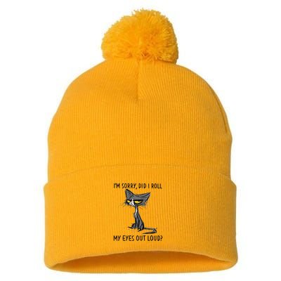 Cat Kitten Did I Roll My Eyes Out Loud Funny Sarcastic Pom Pom 12in Knit Beanie
