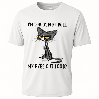 Cat Kitten Did I Roll My Eyes Out Loud Funny Sarcastic Performance Shirt