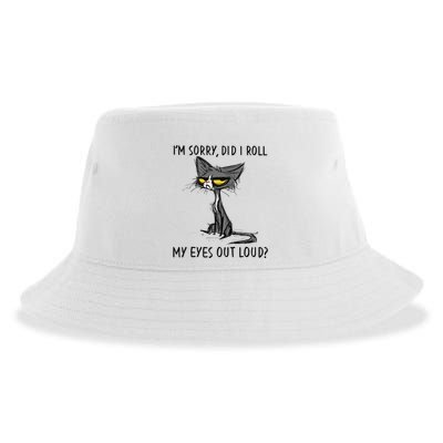 Cat Kitten Did I Roll My Eyes Out Loud Funny Sarcastic Sustainable Bucket Hat