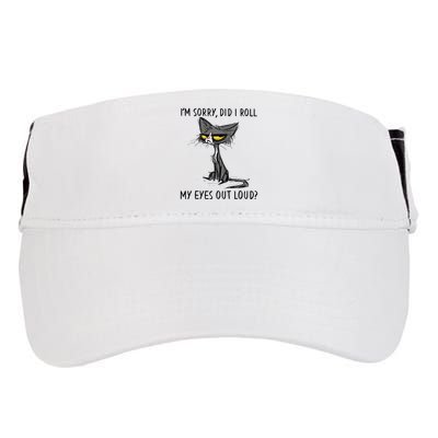 Cat Kitten Did I Roll My Eyes Out Loud Funny Sarcastic Adult Drive Performance Visor