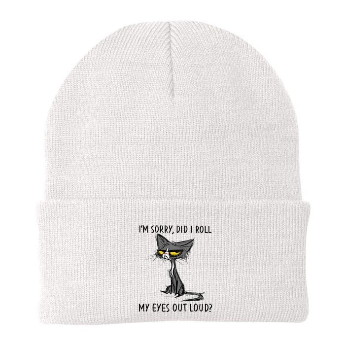 Cat Kitten Did I Roll My Eyes Out Loud Funny Sarcastic Beanie