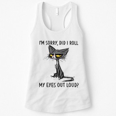 Cat Kitten Did I Roll My Eyes Out Loud Funny Sarcastic Womens Tank Top